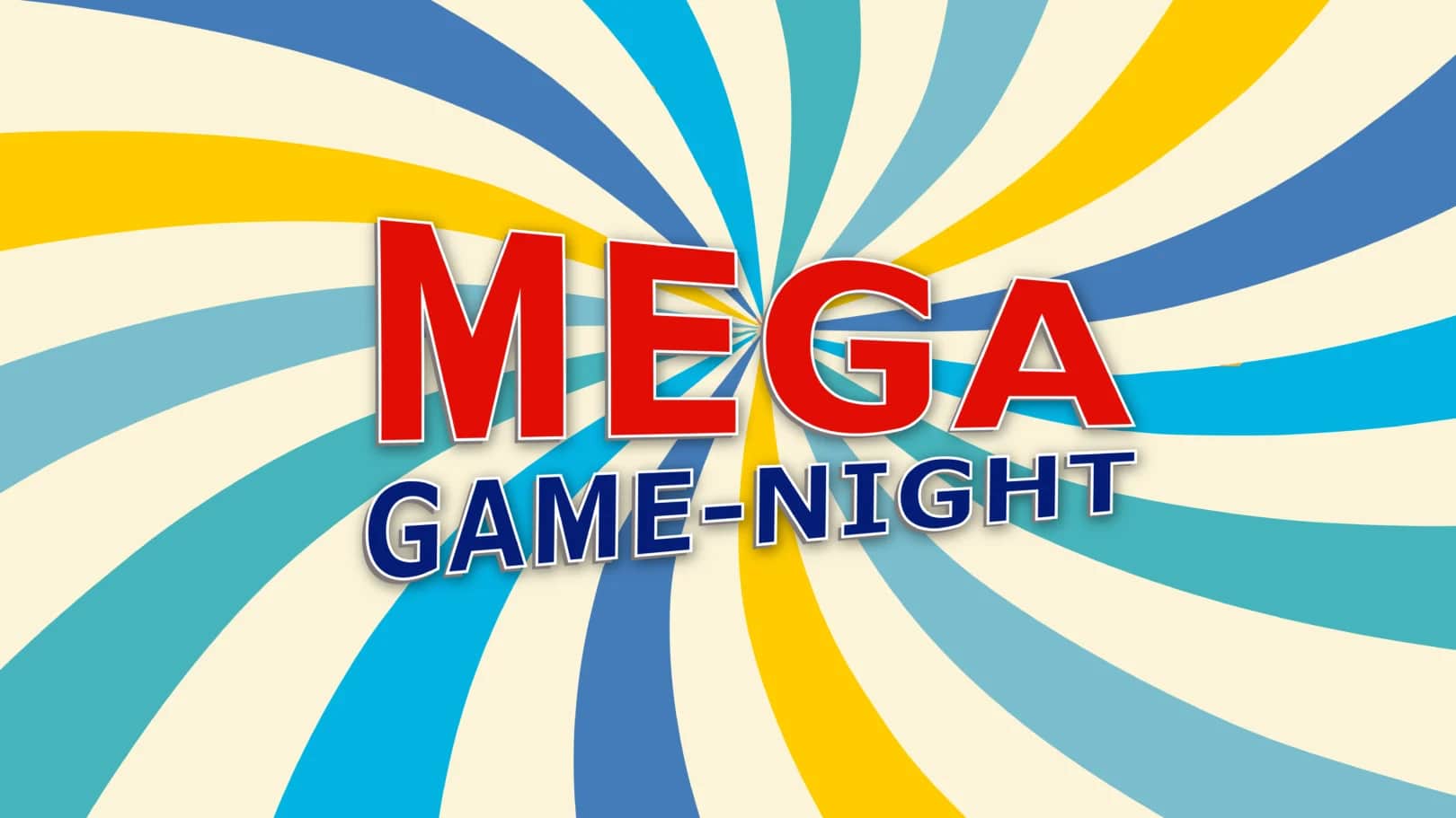Mega Game Night