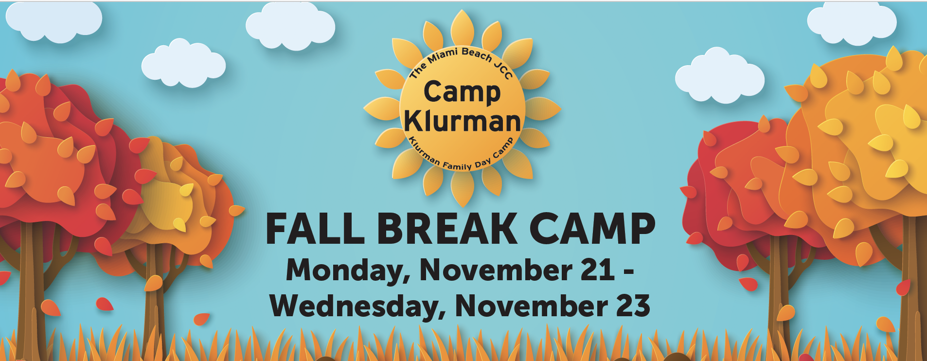 Fall Break Camp • Miami Beach JCC